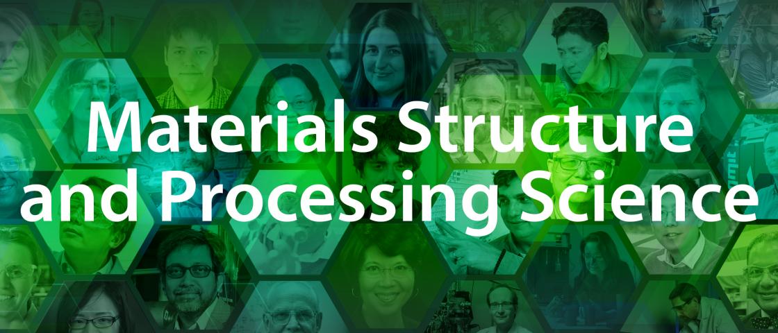 Materials Structure and Processing Science text over background graphic.