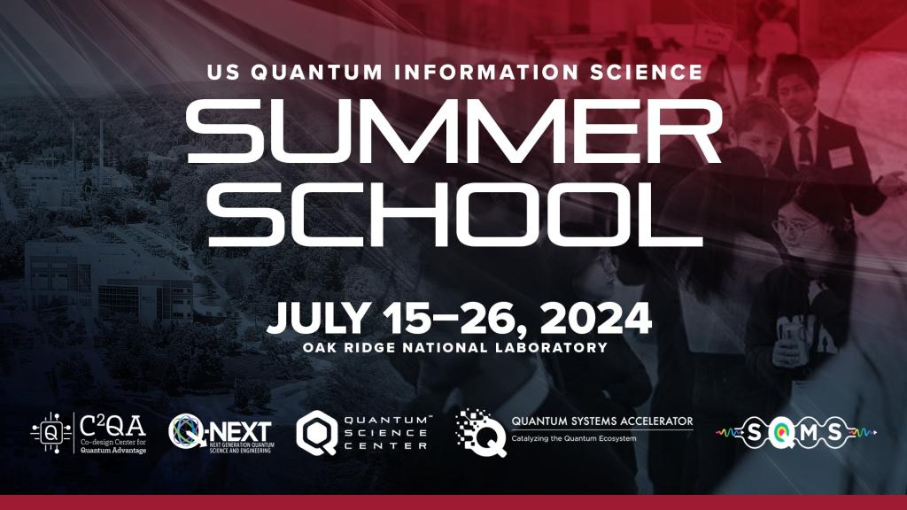 Applications for the U.S. Quantum Information Science Summer School are open until March 15, 2024. Credit: Laddy Fields/ORNL, U.S. Dept. of Energy