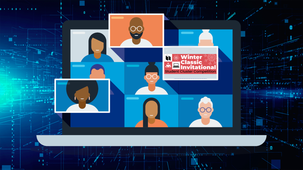 Illustration of a virtual meeting on a laptop screen featuring diverse cartoon avatars of people in a grid layout. In the center, a logo reads “Winter Classic Invitational Student Cluster Competition.” The background consists of digital blue circuitry and data flow patterns, suggesting a technology or computing theme.