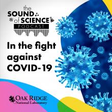 The Sound of Science: In the fight against COVID-19